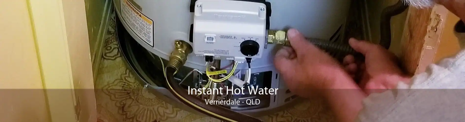 Instant Hot Water Verrierdale - QLD
